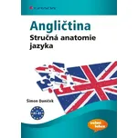 Angličtina: Stručná anatomie jazyka -…
