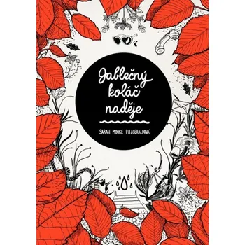 Jablečný koláč naděje - Sarah Moore Fitzgeraldová
