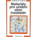 Materiály pro učební obor instalatér -…