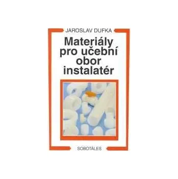 Materiály pro učební obor instalatér -…