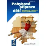 Pohybová příprava dětí - Jaroslav…