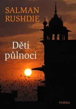 kniha Děti půlnoci - Salman Rushdie