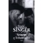 Spinoza z Trhové ulice - Isaac Bashevis…