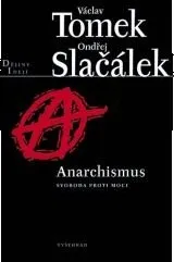 Anarchismus - Václav Tomek