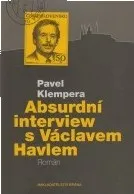 Literární biografie Absurdní interview s Václavem Havlem - Pavel Klempera