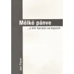 Mělké pánve - Jan Pavel