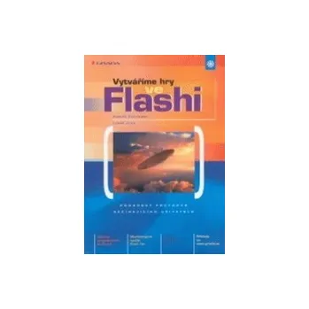 Vytváříme hry ve Flashi - Jirka…