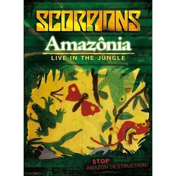 Zahraniční hudba Amazonia: Live In The Jungle - Scorpions [DVD]