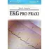 EKG pro praxi - John R. Hampton