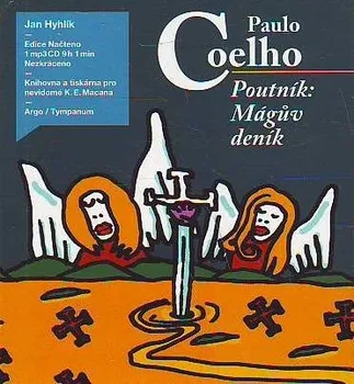 Poutník: Mágův deník - Paulo Coelho [CD]