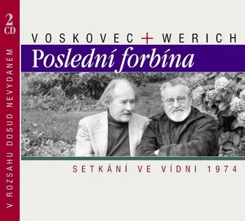 Poslední forbína - Voskovec + Werich [CD]