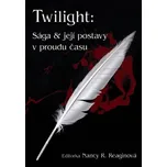 Twilight: Sága a její postavy v proudu…