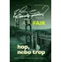Hop nebo trop - A.A. Fair