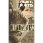 Opravdová kuráž - Charles Portis