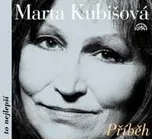 Příběh - Marta Kubišová [CD]