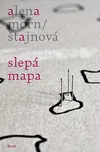 Slepá mapa - Alena Mornštajnová (2013,…