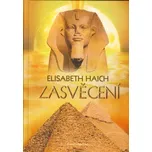 Zasvěcení - Elisabeth Haich