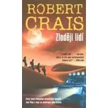 Zloději lidí - Robert Crais