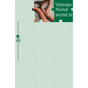 Poezie Básně III. - Vítězslav Nezval