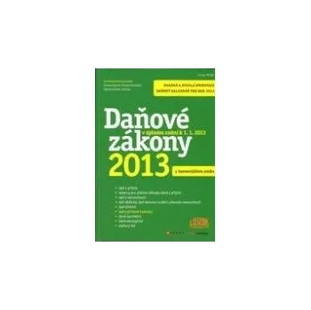 Daňové zákony 2013 s komentářem změn - Zuzana Rylová Daňové zákony 2013 s komentářem změn - Zuzana Rylová