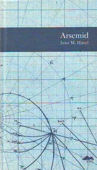 Arsemid - Ivan M. Havel (2004, vázaná, 2. vydání)