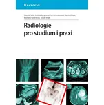 Radiologie pro studium i praxi - Zdeněk…