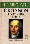 Organon léčebného umění - Samuel…