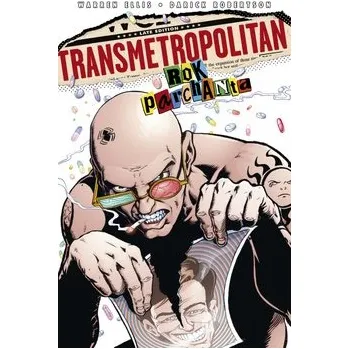 Komiks pro dospělé Transmetropolitan Rok parchanta: Ellis Warren