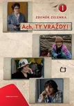 Ach, ty vraždy 1 - Zdeněk Zelenka