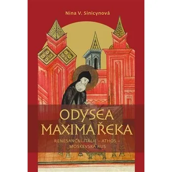 Literární biografie Odysea Maxima Řeka - Nina V. Sinicinovová