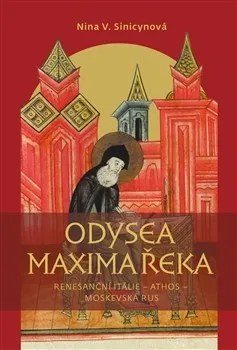 Literární biografie Odysea Maxima Řeka - Nina V. Sinicinovová 