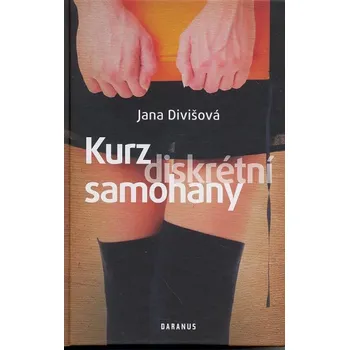 Kurz diskrétní samohany - Jana Divišová