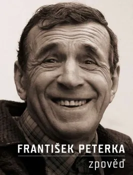 Literární biografie Zpověď - František Peterka