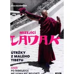 Mizející Ladak - Jitka Kulhánková