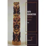 Kulturní vzorce - Ruth Benedictová