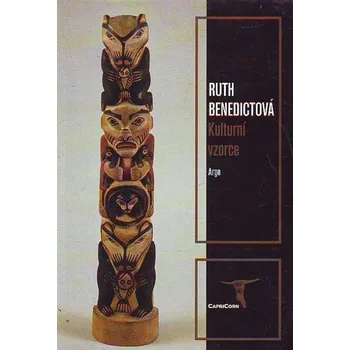 Kulturní vzorce - Ruth Benedictová