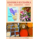 Goánská kuchařka: Jídlo, ingredience,…