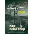 Hop nebo trop - A.A. Fair