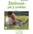 Žárlivost: jak ji zvládat - Tomáš Novák