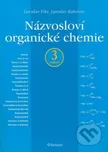 Názvosloví organické chemie 3. vydání -…