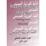 Moderní spisovná arabština II. - František Ondráš (2010, brožovaná)