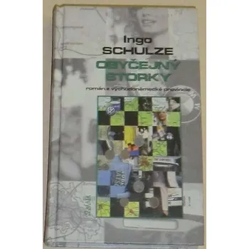 Obyčejný storky - Ingo Schulze