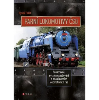 Parní lokomotivy ČSD - Hynek Palát