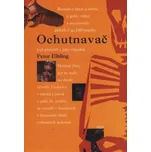 Ochutnavač - Peter Elbling