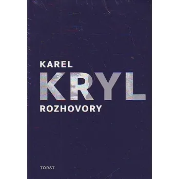 Rozhovory - Karel Kryl