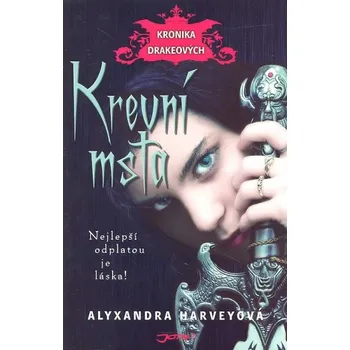 Krevní msta - Alyxandra Harveyová 