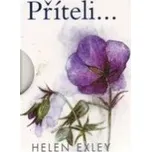 Příteli ...-  Helen Exley