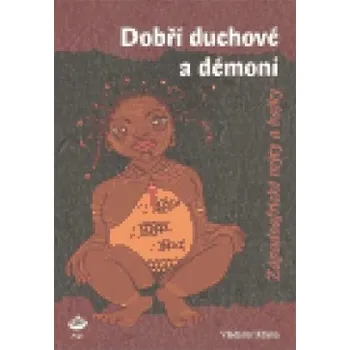 Dobří duchové a démoni - Vladimír Klíma