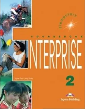 Anglický jazyk Enterprise 2 Elementary - Student´s Book - Jenny Dooley a Virginia Evans