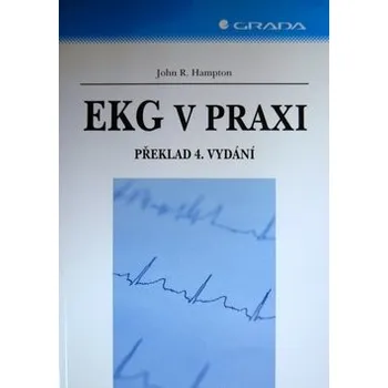 EKG pro praxi - John R. Hampton